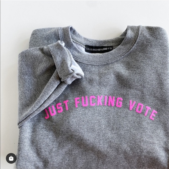 Lulusimon Studio Tops - NWT🇺🇸 Lulusimon Just Fucking Vote Sweatshirt